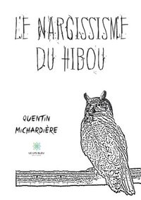 bokomslag Le narcissisme du hibou