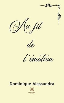 Au fil de l'emotion 1