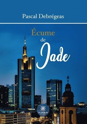 bokomslag Écume de Jade