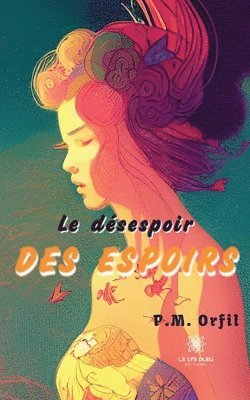 Le desespoir des espoirs 1