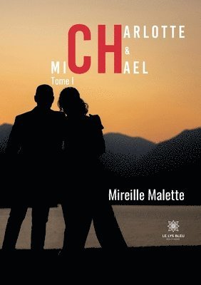 bokomslag Charlotte et Michael