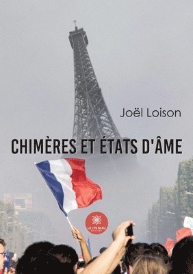 bokomslag Chimères et états d'âme