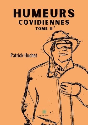 Humeurs covidiennes 1