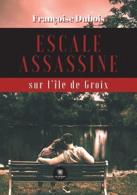 bokomslag Escale assassine sur l'île de Groix