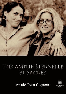 Une amiti ternelle et sacre 1