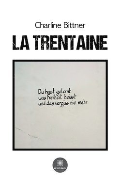 La trentaine 1