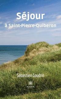 bokomslag Sejour a Saint-Pierre-Quiberon