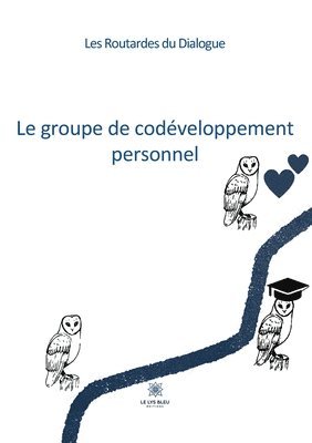 bokomslag groupe de codéveloppement personnel