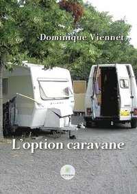 bokomslag L'option caravane