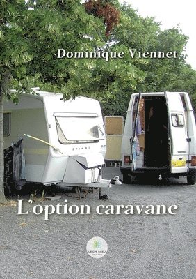 L'option caravane 1