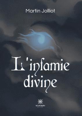 bokomslag L'infamie divine