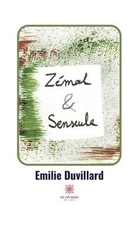 bokomslag Zemal et Senseule