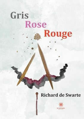 Gris Rose Rouge 1