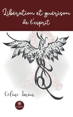 Liberation et guerison de l'esprit 1