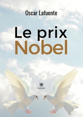 Le prix Nobel 1