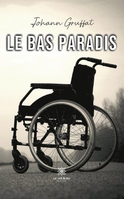 bokomslag Le bas paradis