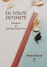 bokomslag En toute intimité