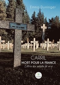 bokomslag Carril Mort pour la France