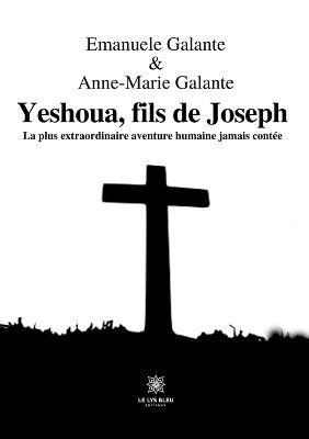 Yeshoua, fils de Joseph 1