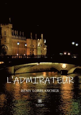 L'admirateur 1