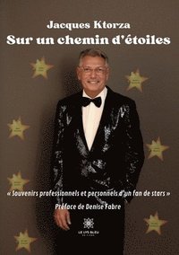 bokomslag Sur un chemin d'etoiles