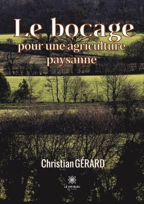 bokomslag bocage pour une agriculture paysanne