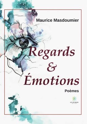 Regards et émotions 1