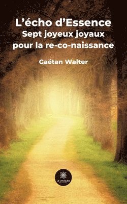 bokomslag L'écho d'Essence