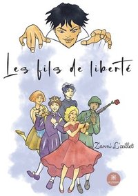 bokomslag Les fils de liberte