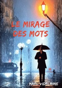 bokomslag mirage des mots