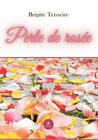 bokomslag Perle de rosée
