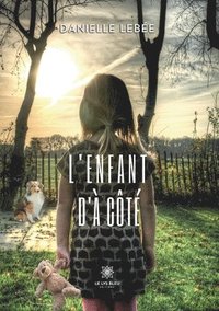 bokomslag L'enfant d'a cote