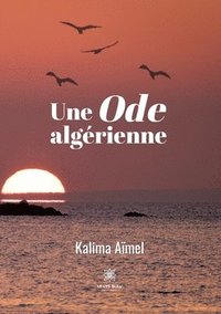bokomslag Une Ode algerienne