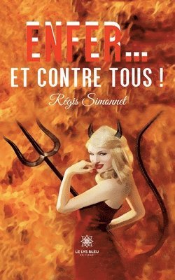 Enfer... et contre tous ! 1