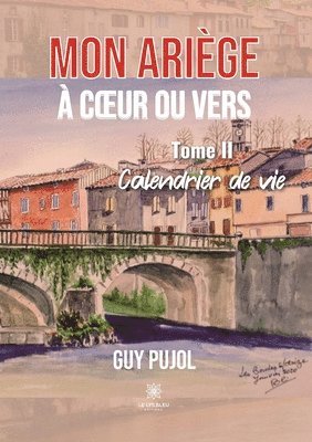 bokomslag Mon Ariège à coeur ou vers