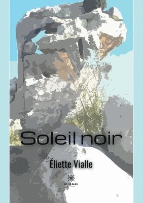 Soleil noir 1