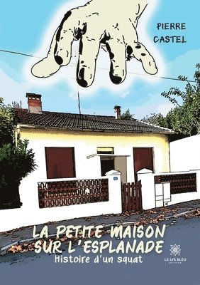 bokomslag petite maison sur l'esplanade