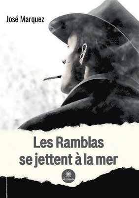 bokomslag Les Ramblas se jettent à la mer