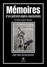 bokomslag Memoires d'un patriote algero-boufarikois