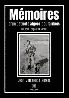 bokomslag Mémoires d'un patriote algéro-boufarikois