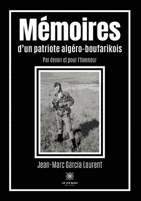 Memoires d'un patriote algero-boufarikois 1