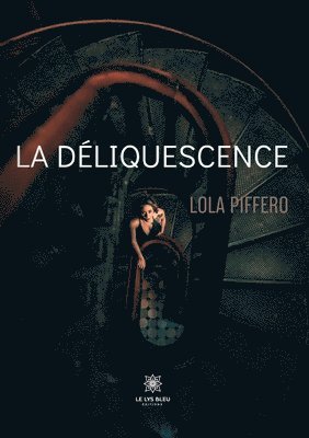 La dliquescence 1