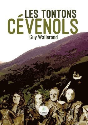 bokomslag Les tontons cvenols