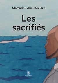 bokomslag Les sacrifis