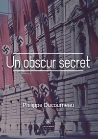 bokomslag Un obscur secret