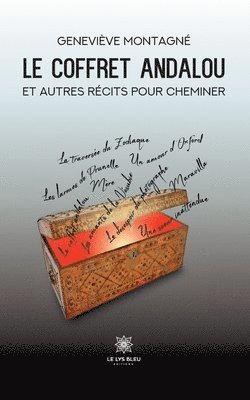 bokomslag Le coffret andalou et autres recits pour cheminer