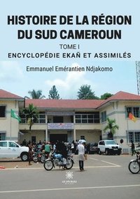 bokomslag Histoire de la région du Sud Cameroun