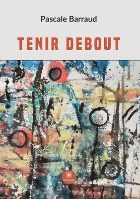 Tenir debout 1