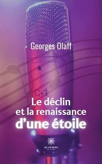 bokomslag déclin et la renaissance d'une étoile