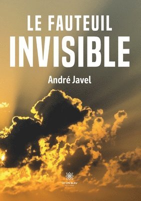 Le fauteuil invisible 1